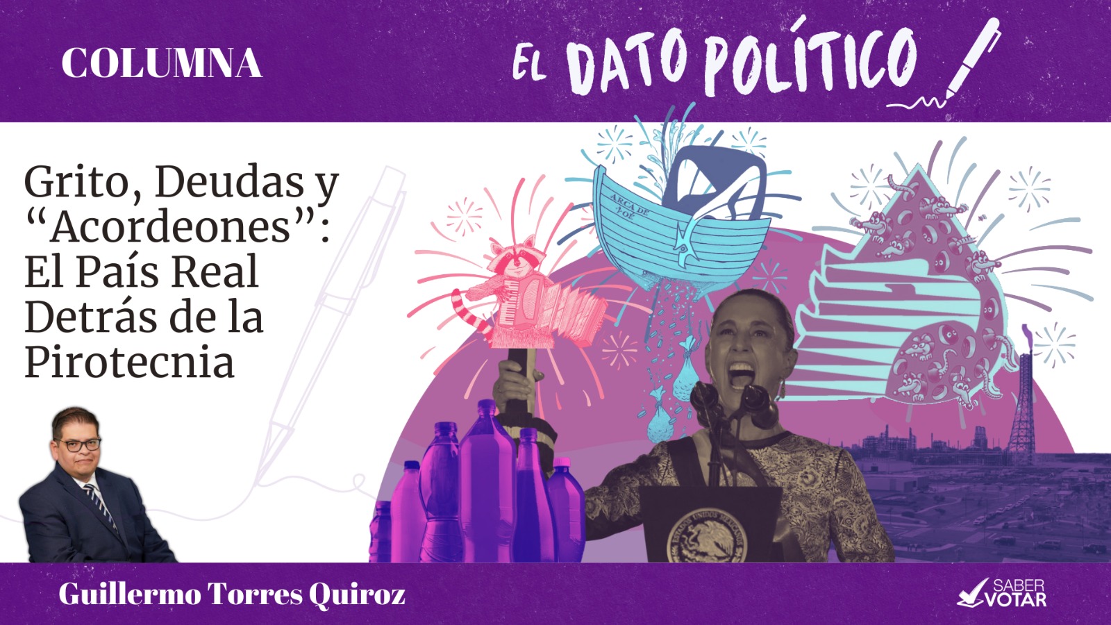 Montaje con Claudia Sheinbaum gritando el Grito de Independencia, billetes, acordeones, botellas y fuegos artificiales, ilustrando las contradicciones entre la fiesta patriótica y la crisis real en México.