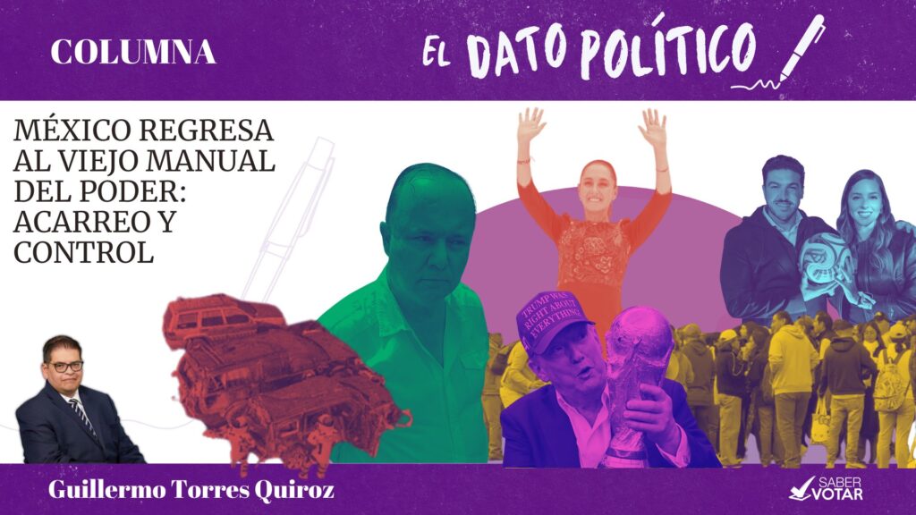 Manifestación política que refleja el regreso del viejo poder y prácticas de acarreo en México
